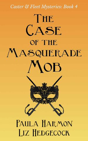 [Caster & Fleet Mysteries 04] • The Case of the Masquerade Mob